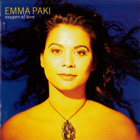 Emma Paki - Oxygen Of Love