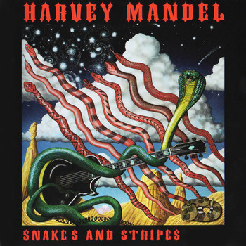 Harvey Mandel - Snakes and Stripes