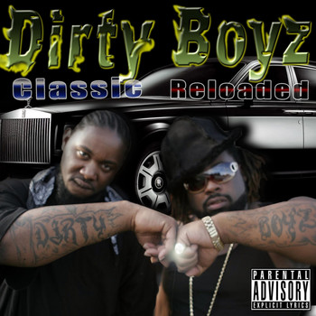Pimp & Gangsta - Dirty Boyz the Classics Reloaded (Explicit)