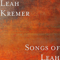 Leah Kremer - Songs of Leah