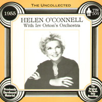 Helen O'Connell - The Uncollected