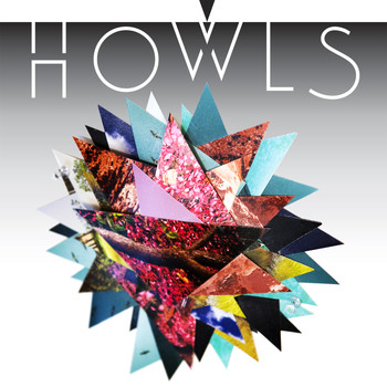 Howls - Howls