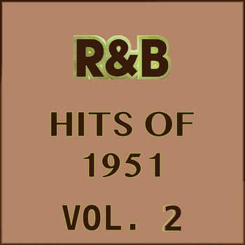 Various Artists - R&B Hits of 1951, Vol. 2