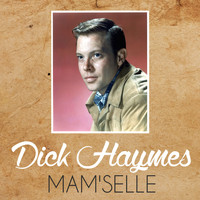 Dick Haymes - Mam'selle