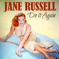 Jane Russell - Do It Again