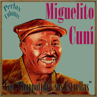 Miguelito Cuní - Perlas Cubanas: Alto Songo