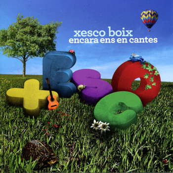 Various Artists - Xesco Boix: Encara ens en cantes