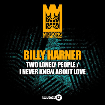 Billy Harner - Two Lonely People / I Never Knew About Love