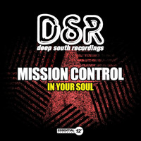 Mission Control - In Your Soul