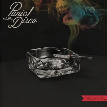 Panic! At The Disco - Nicotine - EP
