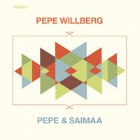 Pepe Willberg - Pepe & Saimaa