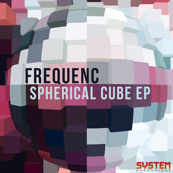 Frequenc - Spherical Cube EP