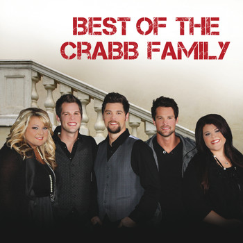 The Crabb Family - Best Of The Crabb Family