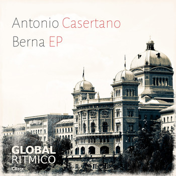 Antonio Casertano - Berna - EP