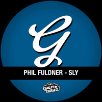 Phil Fuldner - Sly