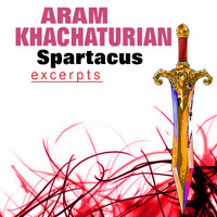 Wiener Philharmoniker, Aram Khachaturian - Khachaturian: Spartacus, Excerpts from Suites Nos. 1 & 2