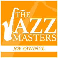 Joe Zawinul - The Jazz Masters - Joe Zawinul
