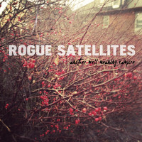 Rogue Satellites - Another Well Meaning Vampire