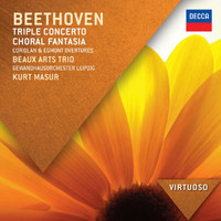 Beaux Arts Trio, Gewandhausorchester, Kurt Masur - Beethoven: Triple Concerto; Choral Fantasia; Coriolan & Egmont Overtures