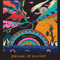 The Cairos - Dream Of Reason