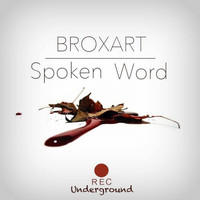Broxart - Spoken Word