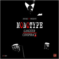 Monotype - Gangster
