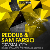 RedDub & Sam Farsio - Crystal City