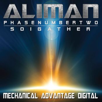 Aliman - Phase Number Two / So I Gather