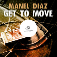 Manel Diaz - Get to Move