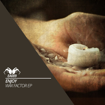 Enjoy - Wax Factor EP