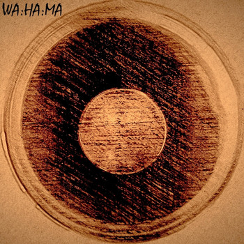 WA:HA:MA - Greatest Hits, Vol. 1
