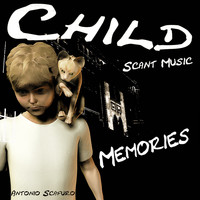 Antonio Scafuro - Child Memories
