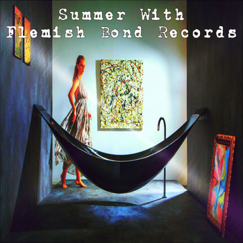 Various Artists - Summer With Flemish Bond Records