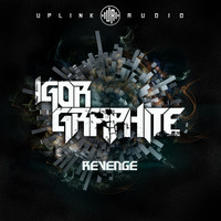 Igor GRAPHITE - Revenge