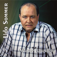 Udo Sommer - Wieder glücklich