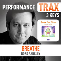 Ross Parsley - Breathe (Performance Trax)
