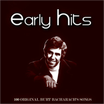 Various Artists - Early Hits (100 Original Burt Bacharach's Songs)