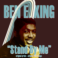 Ben E. King - Stand by Me