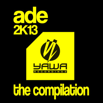 Various Artists - Ade 2K13 - The Compilation