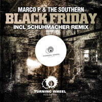 Marco P & The Southern - Black Friday