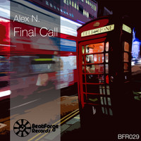 Alex N. - Final Call