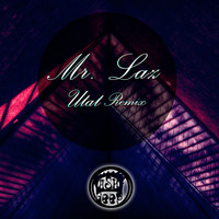 Mr. Laz - Utat Remix