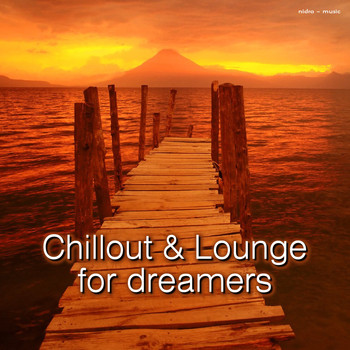 Various Artists - Chillout & Lounge for Dreamers