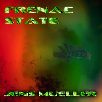 Jens Mueller - Frenac State