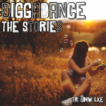 DiggaDance - The Stories