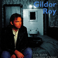 Gildor Roy - Une autre chambre d'hôtel