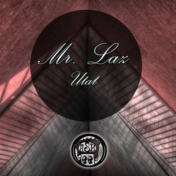 Mr. Laz - Utat