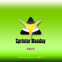 Sword - Sprinter Monday