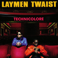 Laymen Twaist - Technicolore