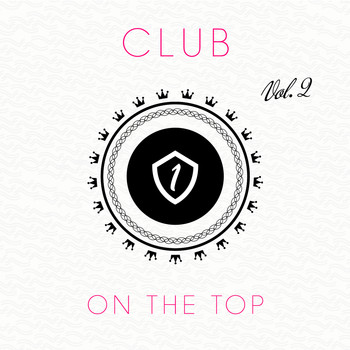 Various Artists - Club On the Top, Vol. 2 (Explicit)